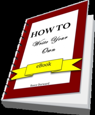 Product picture How To Write Your Own eBook